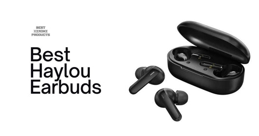 9 of The Best Haylou Earbuds for 2024