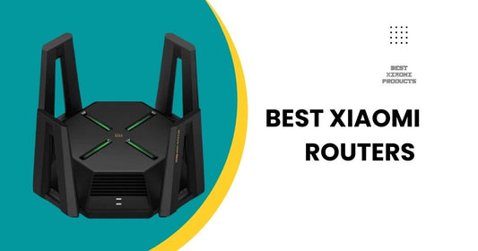 Top 5 Best Xiaomi Routers for 2024 | To Stream, Game and Much More...