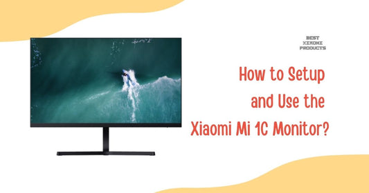 How to Setup and Use the Xiaomi Mi 1C Monitor 2024