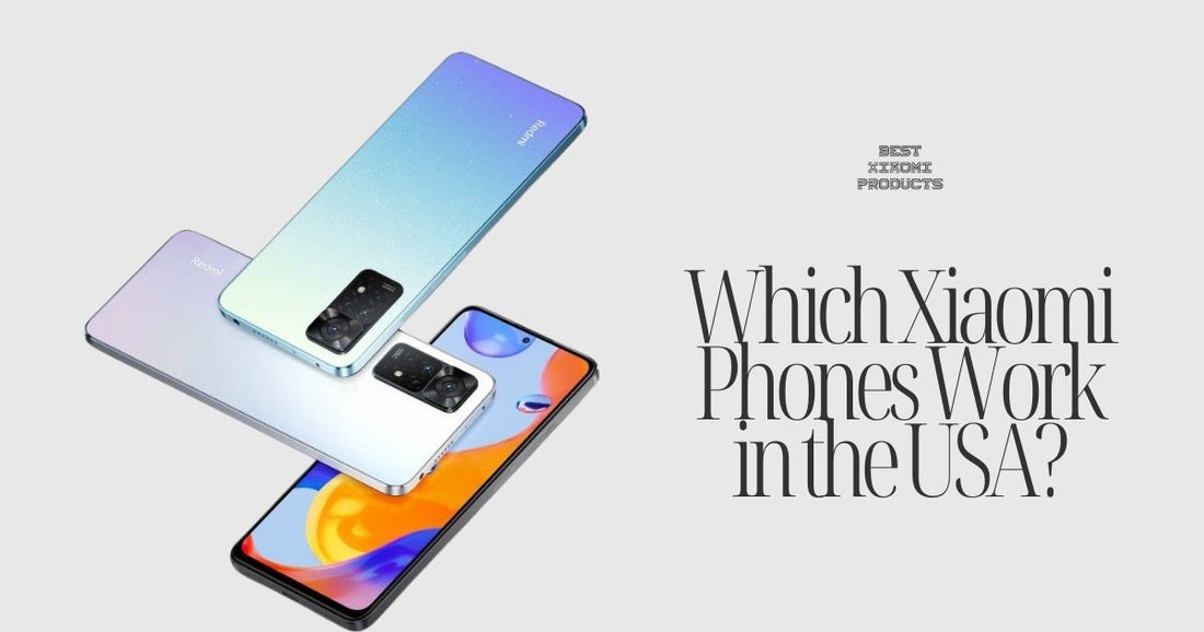 Which Xiaomi Phone Works in the USA in 2024? | Best Xiaomi Phones in USA