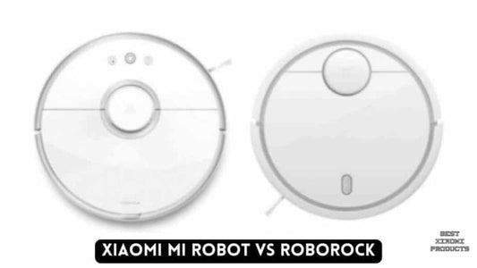Xiaomi Mi Robot vs Roborock | Roborock S8 vs Xiaomi Mijia 3S - Who is the Best Robot Vacuum Manufacturer?