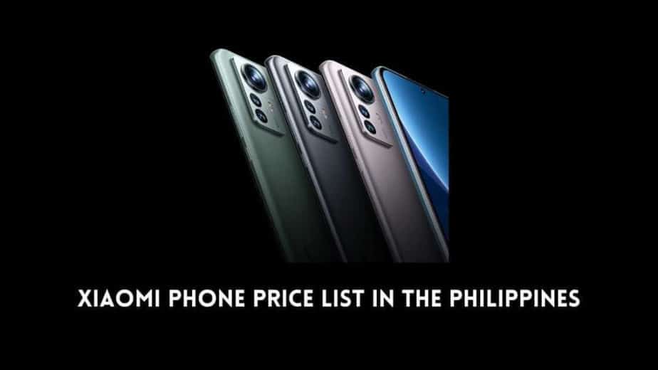 Xiaomi Phone Price List in the Philippines